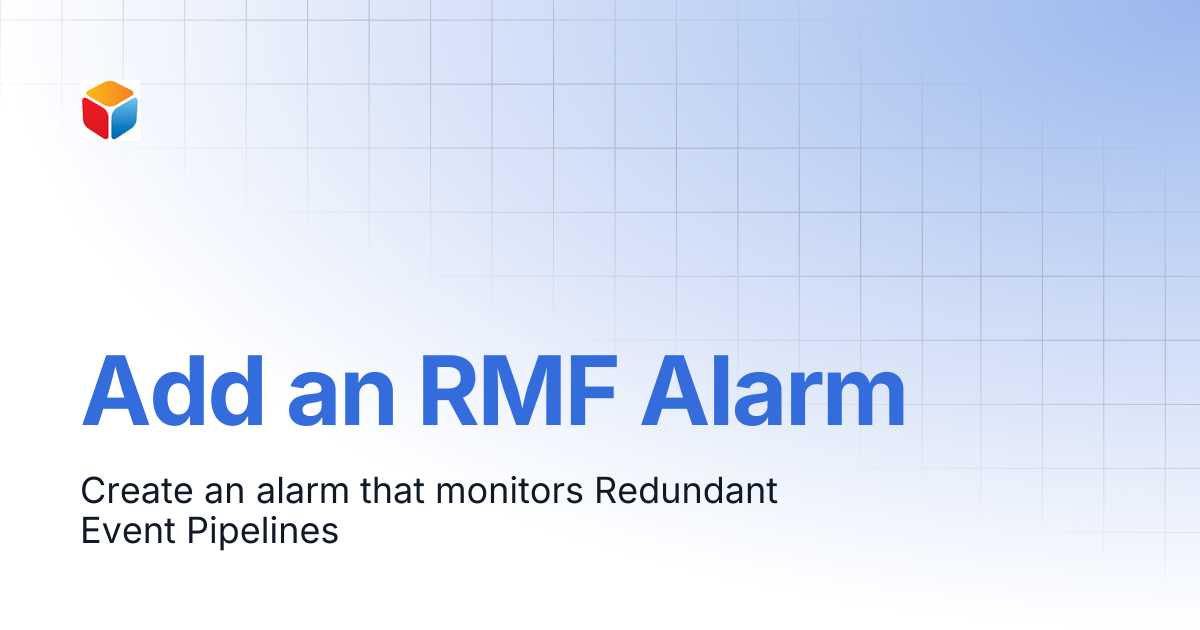 Add an RMF Alarm | Redundancy Management Framework | Vega Systems