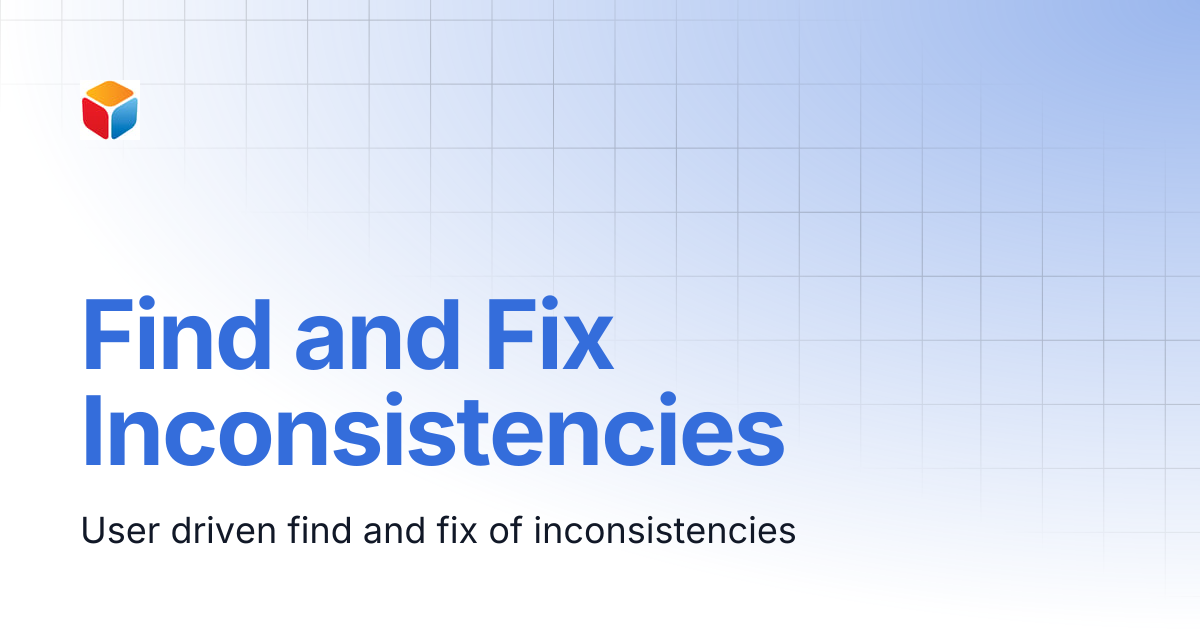 Find and Fix Inconsistencies | Redundancy Management Framework | Vega ...