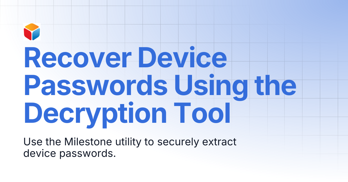 Recover Device Passwords Using the Decryption Tool | XPort | Vega Systems
